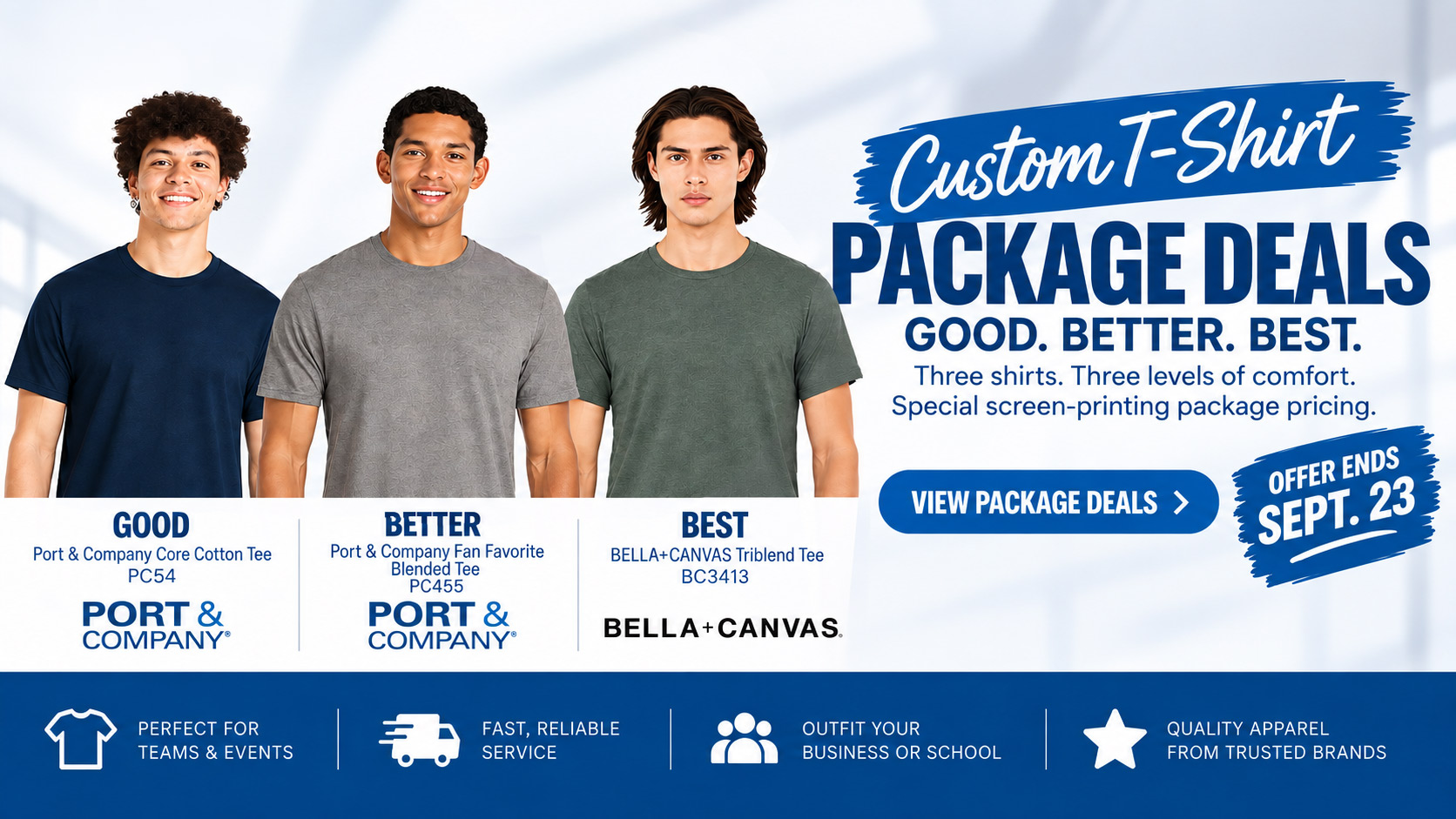 Custom T-shirt package deals from Anton Sport featuring Good, Better, and Best shirt options from Port & Company and BELLA+CANVAS. Offer ends September 23.